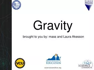 Gravity