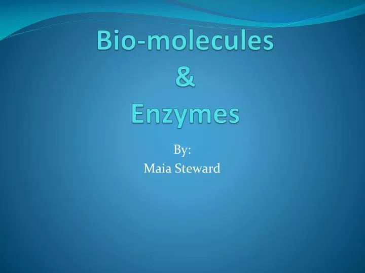 bio molecules enzymes