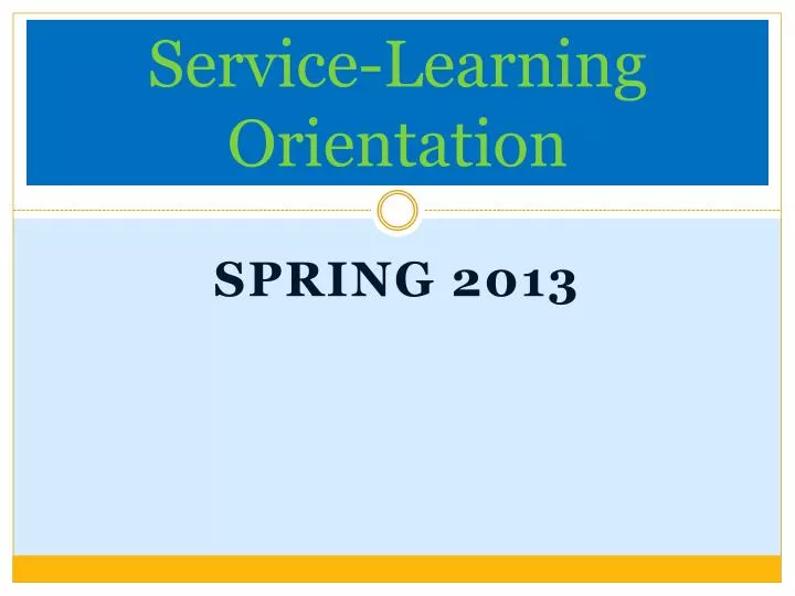 service learning orientation