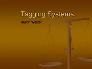 Tagging Systems