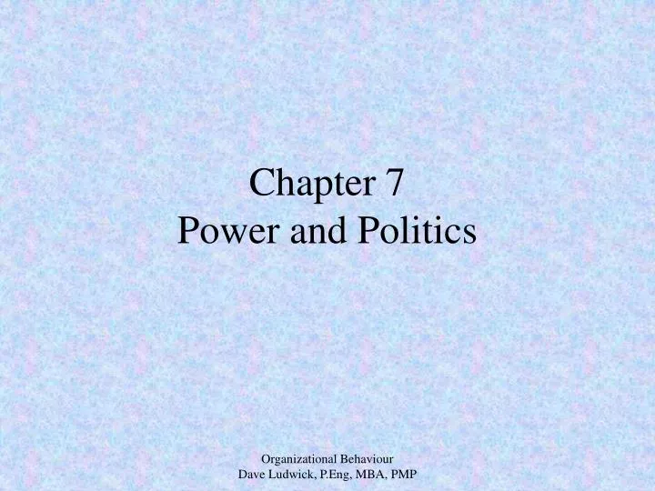 chapter 7 power and politics