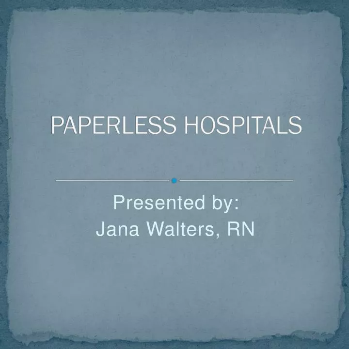 paperless hospitals