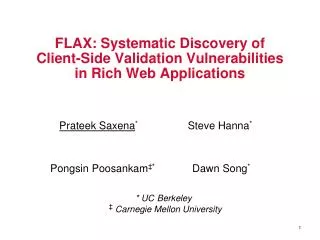 FLAX: Systematic Discovery of Client-Side Validation Vulnerabilities in Rich Web Applications