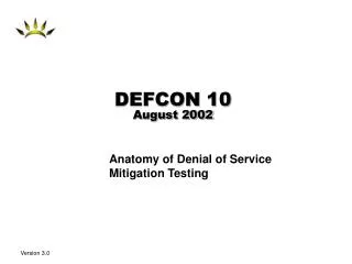 DEFCON 10 August 2002