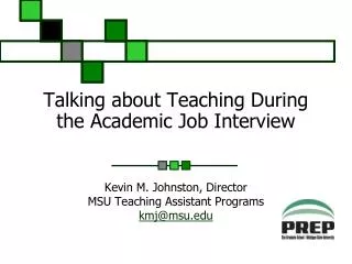 Talking about Teaching During the Academic Job Interview