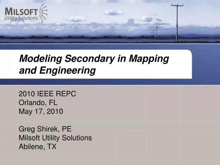 modeling secondary in mapping and engineering