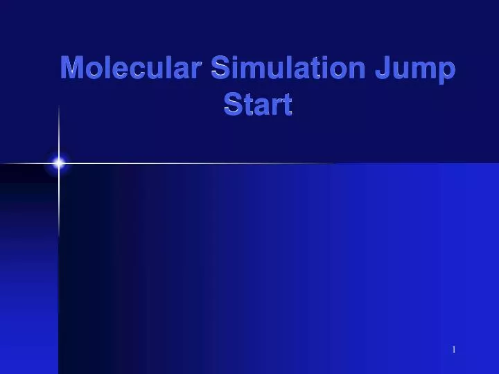 molecular simulation jump start