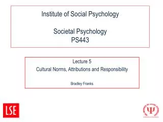 Institute of Social Psychology Societal Psychology PS443