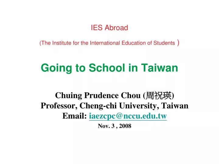 ies abroad the institute for the international education of students going to school in taiwan