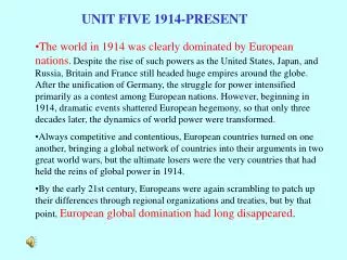 UNIT FIVE 1914-PRESENT