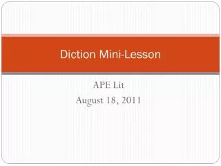 Diction Mini-Lesson