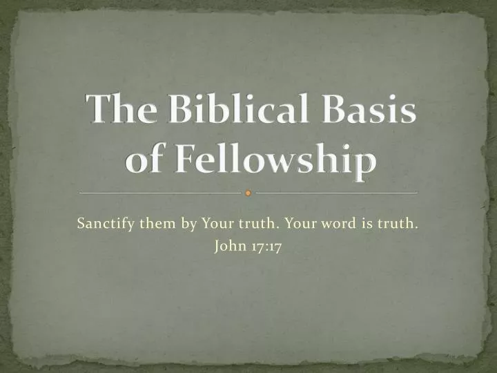 the biblical basis of fellowship