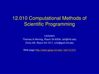 12.010 Computational Methods of Scientific Programming