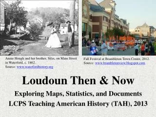 Loudoun Then &amp; Now