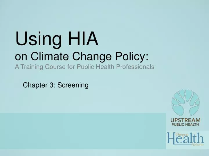 using hia on climate change policy a training course for public health professionals