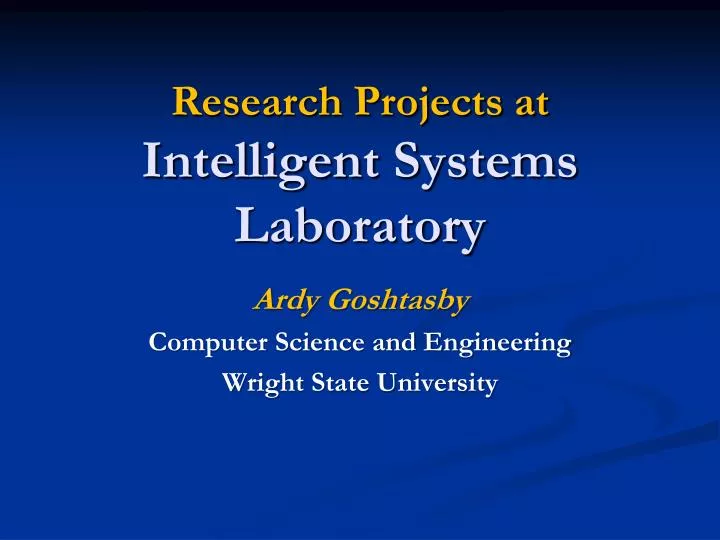 research projects at intelligent systems laboratory