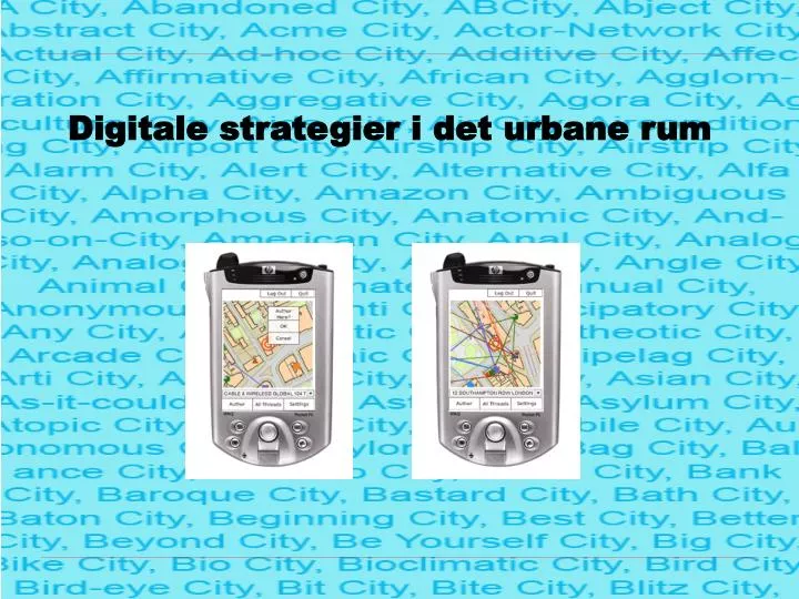 digitale strategier i det urbane rum