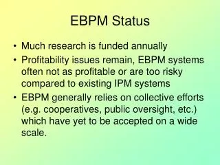 EBPM Status