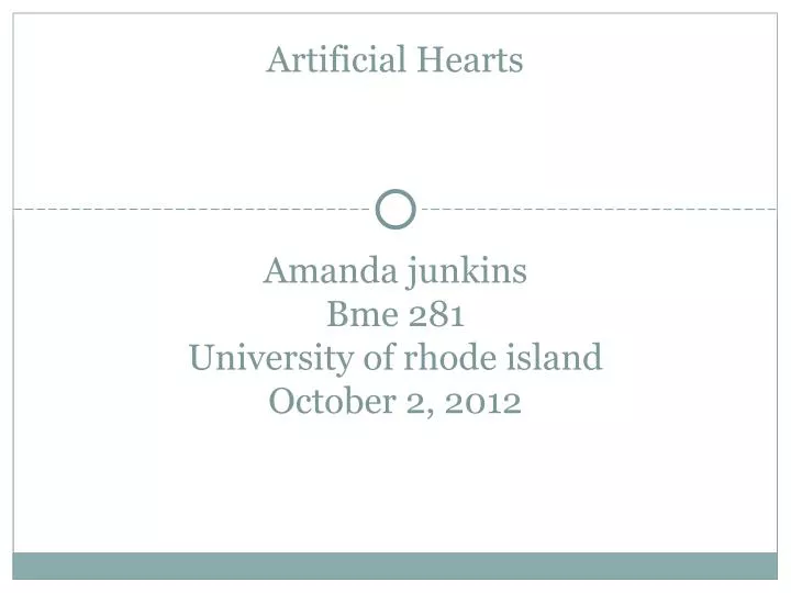 amanda junkins bme 281 university of rhode island october 2 2012