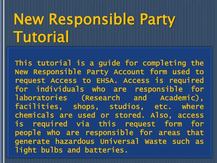 new responsible party tutorial