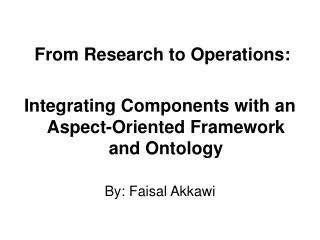From Research to Operations:
