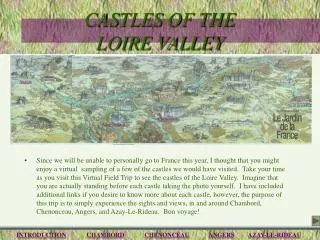 CASTLES OF THE LOIRE VALLEY
