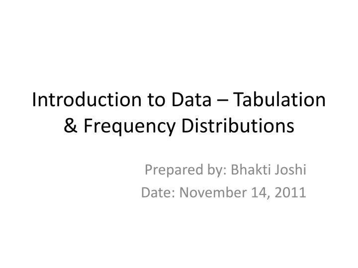 introduction to data tabulation frequency distributions