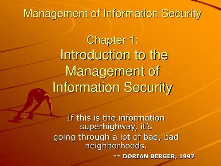 management of information security chapter 1 introduction to the management of information security