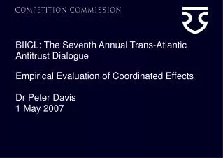 BIICL: The Seventh Annual Trans-Atlantic Antitrust Dialogue