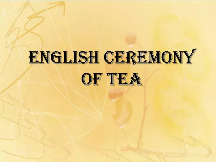 english ceremony of tea