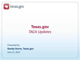 Texas TACA Updates