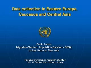 Data collection in Eastern Europe, Caucasus and Central Asia