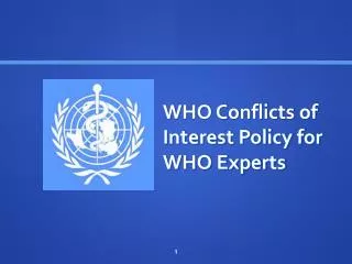 WHO Conflicts of Interest Policy for WHO Experts