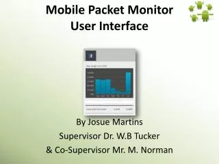 Mobile Packet Monitor User Interface