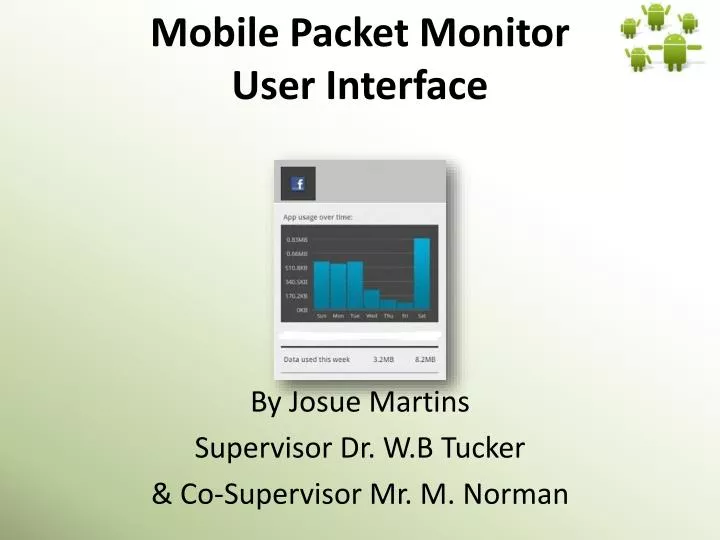 mobile packet monitor user interface