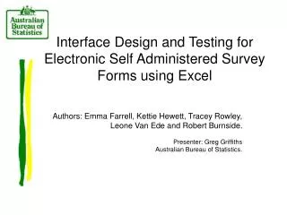 Interface Design and Testing for Electronic Self Administered Survey Forms using Excel