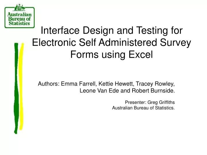 interface design and testing for electronic self administered survey forms using excel