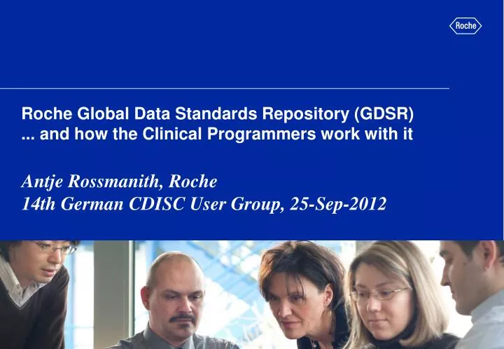 roche global data standards repository gdsr and how the clinical programmers work with it