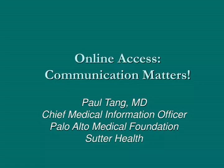online access communication matters
