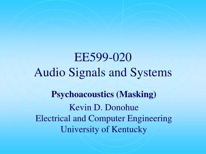 ee599 020 audio signals and systems