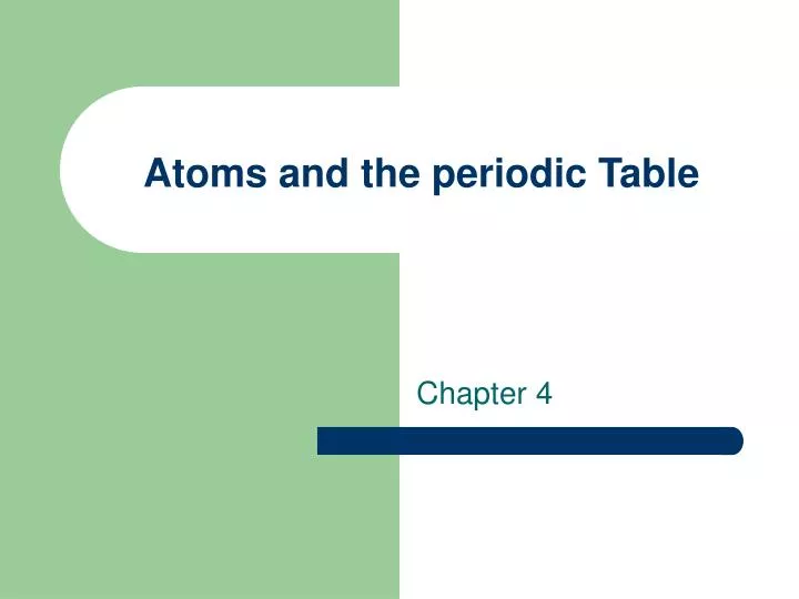 atoms and the periodic table