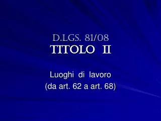 d lgs 81 08 titolo ii