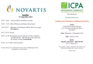 Dear Pharmacist, Novartis invites you to An Interactive discussion on Pharmacy Practice Venue: