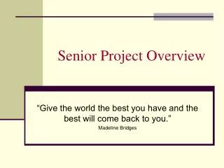 Senior Project Overview