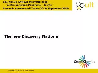 The new Discovery Platform