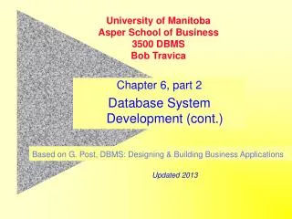 Chapter 6, part 2 Database System Development (cont.)