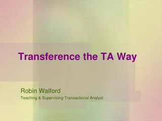 Transference the TA Way