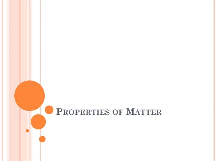 properties of matter