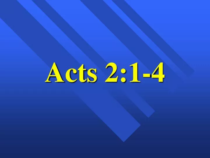 acts 2 1 4
