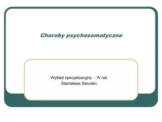 choroby psychosomatyczne